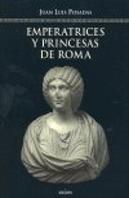 Emperatrices Y Princesas De Roma