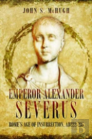 Emperor Alexander Severus