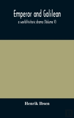 Bertrand.pt - Emperor And Galilean, A World-Historic Drama (Volume V)