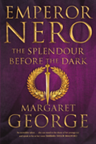 Emperor Nero The Splendour Before