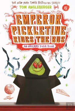 Bertrand.pt - Emperor Pickletine Rides The Bus (Origami Yoda #6)