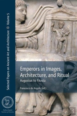 Bertrand.pt - Emperors In Images, Architecture And Ritual