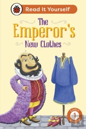 Emperor'S New Clothes: Read It Yourself - Level 1 Early Reader