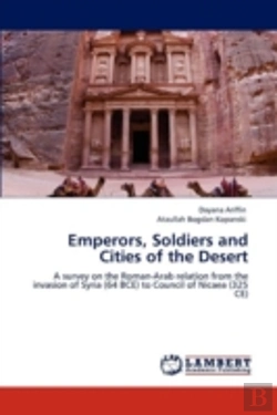 Bertrand.pt - Emperors, Soldiers And Cities Of The Desert