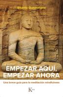 Empezar Aquí, Empezar Ahora