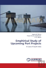 Emphirical Study Of Upcoming Port Projects