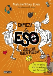 Empieza La Eso. ¡Sálvese Quien Pueda!