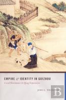 Empire And Identity In Guizhou