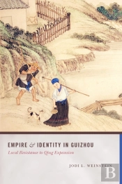 Empire And Identity In Guizhou