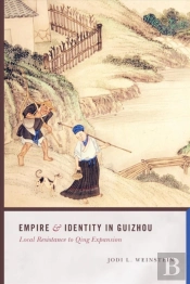 Empire And Identity In Guizhou