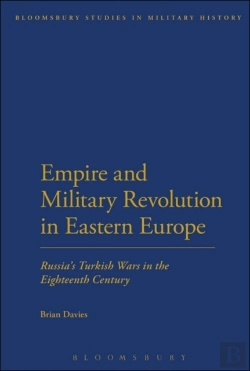 Bertrand.pt - Empire And Military Revolution In Eastern Europe