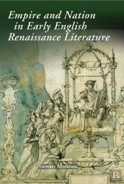 Bertrand.pt - Empire And Nation In Early English Renaissance Literature
