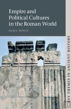 Bertrand.pt - Empire And Political Cultures In The Roman World