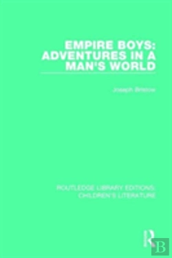 Bertrand.pt - Empire Boys: Adventures In A Man'S World