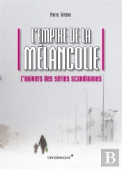 Empire De La Melancolie (L')