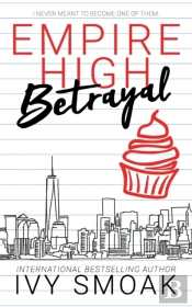 Empire High Betrayal