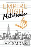 Empire High Matchmaker