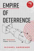 Empire Of Deterrence