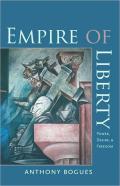 Empire Of Liberty - Power, Desire, And Freedom