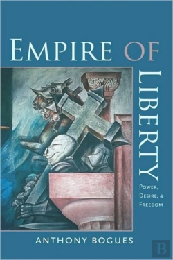 Bertrand.pt - Empire Of Liberty - Power, Desire, And Freedom