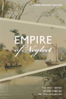 Empire Of Neglect