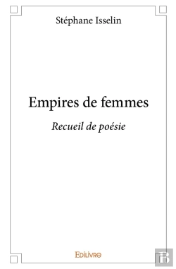 Bertrand.pt - Empires De Femmes : Recueil De Poésie