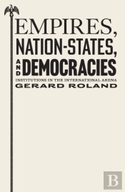 Empires, Nation-States, And Democracies