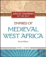 Empires Of Medieval West Africa