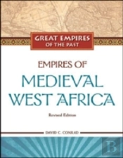 Empires Of Medieval West Africa