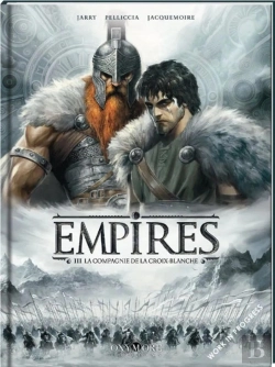 Bertrand.pt - Empires Tome 3 : La Compagnie De La Croix Blanche