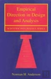 Empirical Direction In Design And Analysis