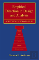 Empirical Direction In Design And Analysis