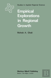Empirical Explorations In Regional Growth