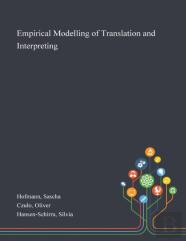 Empirical Modelling Of Translation And Interpreting