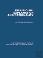 Empiricism, Explanation And Rationality