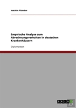Bertrand.pt - Empirische Analyse Zum Abrechnungsverhalten In Deutschen Krankenhausern