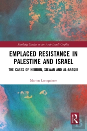 Emplaced Resistance In Palestine And Israel