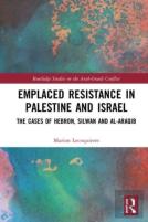 Emplaced Resistance In Palestine And Israel