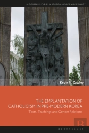 Emplantation Of Catholicism In Pre-Modern Korea