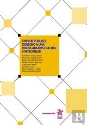 Empleo Público, Derecho A Una Buena Administración E Integridad