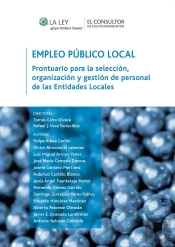 Empleo Publico Local. Prontuario Para La Seleccion, Organizacion Y Gestion De Personal Entidades Locales