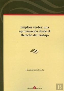 Bertrand.pt - Empleos Verdes: Una Aproximación Desde El Derecho Del Trabajo