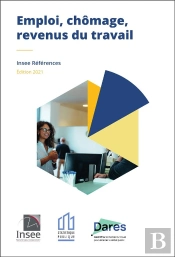 Emploi, Chomage, Revenus Du Travail - Edition  2021