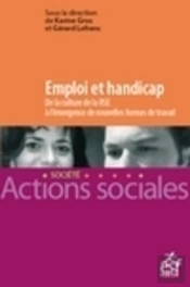 Emploi Et Handicap ; De La Culture De La Rse À L'Émergence De Nouvelles Formes De Travail