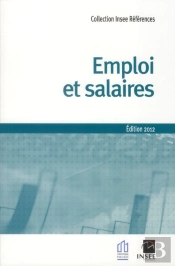 Emplois Et Salaires (Édition 2012)