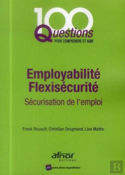 Bertrand.pt - Employabilite - Flexisecurite. Securisation De L'Emploi