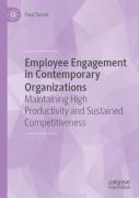 Employee Engagement In Contemporary Organizations