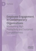 Employee Engagement In Contemporary Organizations