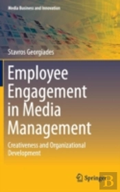 Employee Engagement In Media Management
