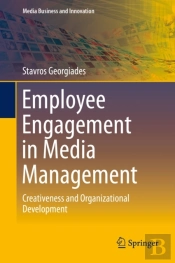 Employee Engagement In Media Management